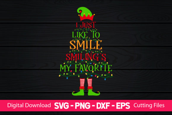 I Just Like to Smile Smiling s My Favorite Graphics & Print Templates