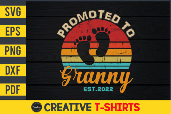 Promoted to Granny Est. 2022 Print & Graphics Review