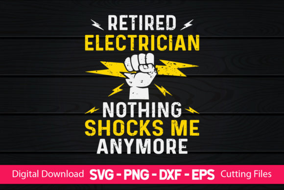 Retired Electrician Graphics & Print Templates